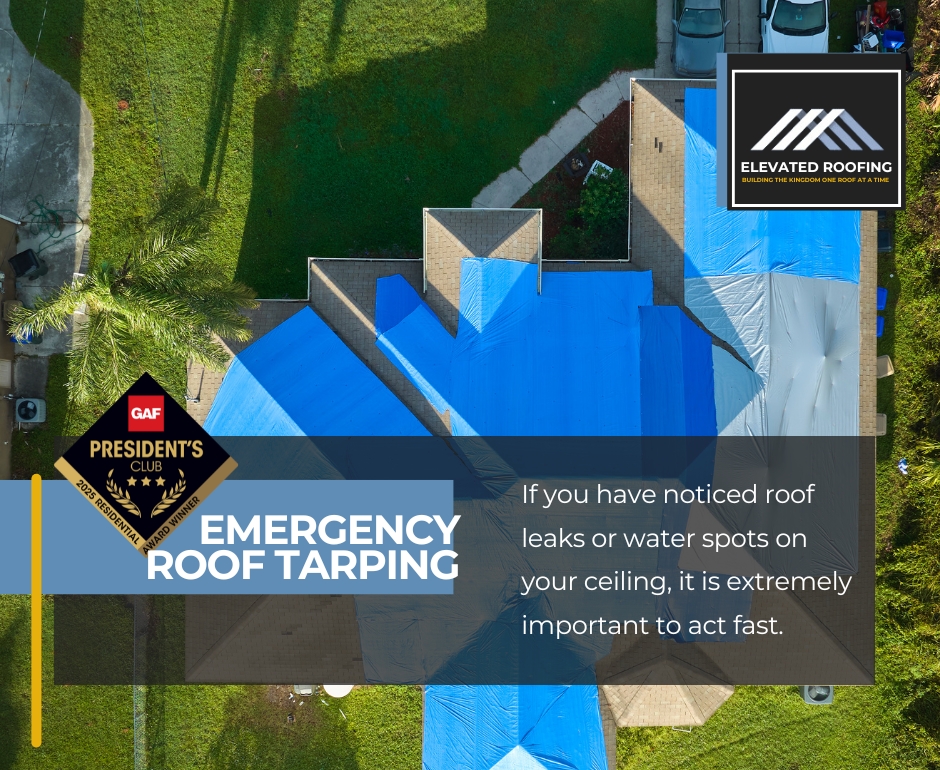 Emergency Roof Tarping - Elevated Roofing