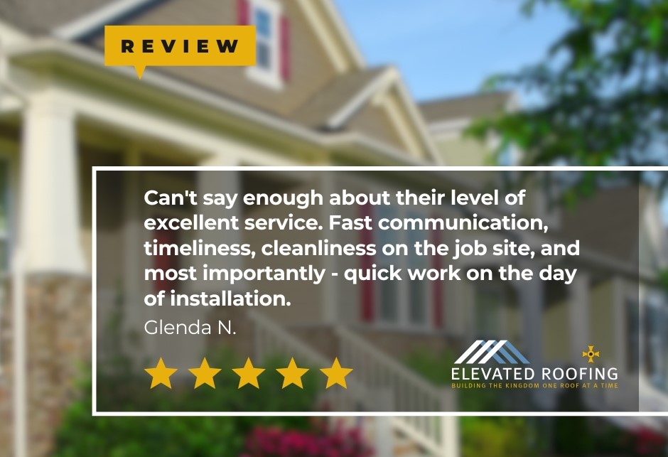 Hayden - Elevated Roofing - Glenda N - Testimonial