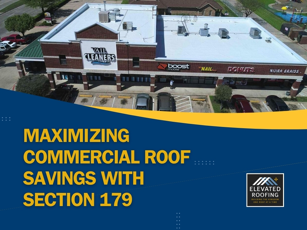 Section 179 - Elevated Roofing