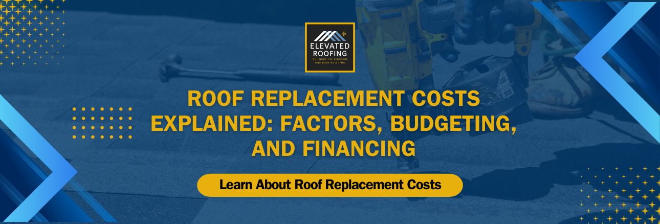 Roof replacement cost - Roof Replacement Costs Explained Factors, Budgeting, and Financing - Elevated Roofing